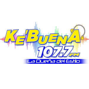 Ke Buena 107.7 FM